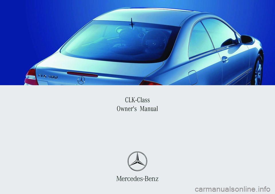 MERCEDES-BENZ CLK CABRIOLET 2004  Owners Manual 