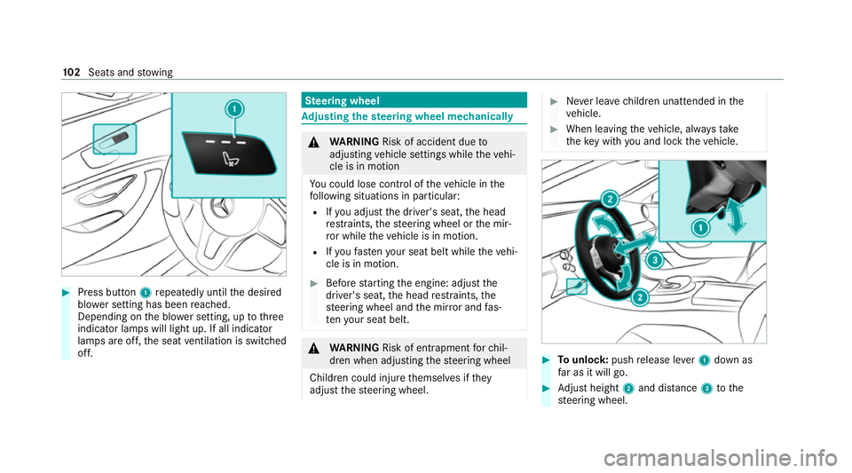 MERCEDES-BENZ CLS COUPE 2020 Owners Manual #
Press button 1repeatedly until the desired
blo wer setting has been reached.
Depending on the blo wer setting, up tothree
indicator lamps will light up. If all indicator
lamps are off, the seat vent MERCEDES-BENZ CLS COUPE 2020 Owners Manual #
Press button 1repeatedly until the desired
blo wer setting has been reached.
Depending on the blo wer setting, up tothree
indicator lamps will light up. If all indicator
lamps are off, the seat vent