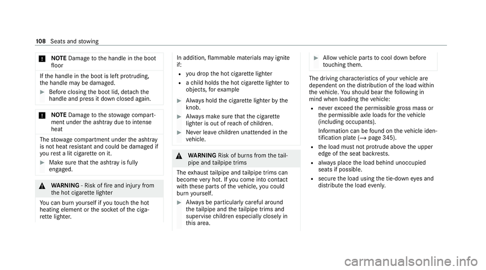 MERCEDES-BENZ CLS COUPE 2020 Owners Manual *
NO
TEDama getothe handle in the boot
fl oor If
th e handle in the boot is left pr otru ding,
th e handle may be damaged. #
Before closing the boot lid, de tach the
handle and press it down closed ag MERCEDES-BENZ CLS COUPE 2020 Owners Manual *
NO
TEDama getothe handle in the boot
fl oor If
th e handle in the boot is left pr otru ding,
th e handle may be damaged. #
Before closing the boot lid, de tach the
handle and press it down closed ag