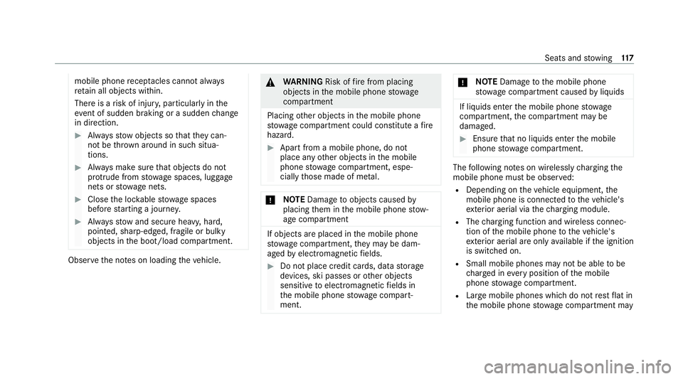MERCEDES-BENZ CLS COUPE 2020 Owners Manual mobile phone
recep tacles cannot al ways
re tain all objects within.
There is a risk of injur y,particularly in the
ev ent of sudden braking or a sudden change
in direction. #
Alw aysstow objects so t MERCEDES-BENZ CLS COUPE 2020 Owners Manual mobile phone
recep tacles cannot al ways
re tain all objects within.
There is a risk of injur y,particularly in the
ev ent of sudden braking or a sudden change
in direction. #
Alw aysstow objects so t