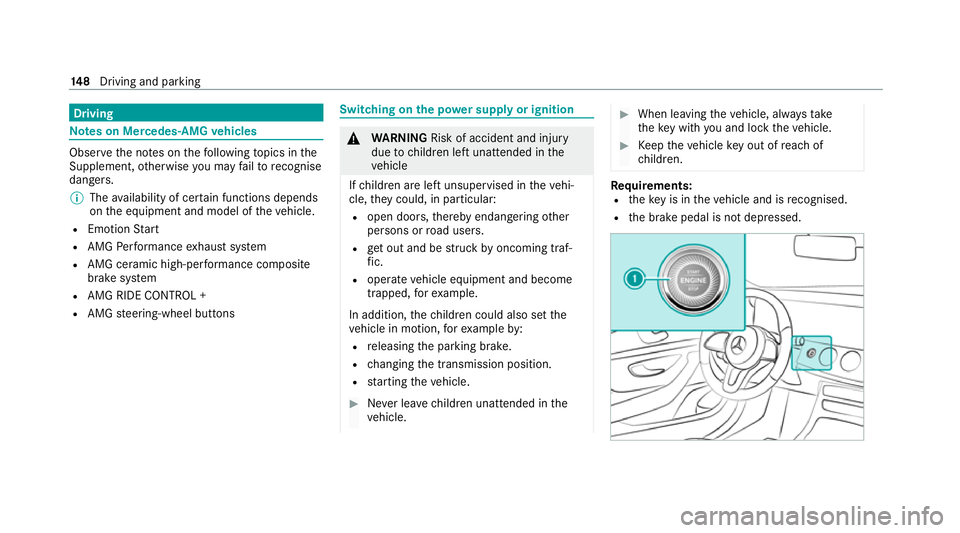 MERCEDES-BENZ CLS COUPE 2020 Owners Manual Driving
Note
s on Mercedes-AMG vehicles Obser
vethe no tes on thefo llowing topics in the
Supplement, otherwise you may failto recognise
dangers.
% The availability of cer tain functions depends
on th MERCEDES-BENZ CLS COUPE 2020 Owners Manual Driving
Note
s on Mercedes-AMG vehicles Obser
vethe no tes on thefo llowing topics in the
Supplement, otherwise you may failto recognise
dangers.
% The availability of cer tain functions depends
on th