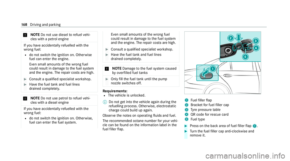 MERCEDES-BENZ CLS COUPE 2020 Owners Manual *
NO
TEDo not use diesel torefuel vehi‐
cles with a petrol engine If
yo u ha veacciden tally refuelled with the
wrong fuel:
R do not swit chthe ignition on. Otherwise
fuel can enter the engine.
Even MERCEDES-BENZ CLS COUPE 2020 Owners Manual *
NO
TEDo not use diesel torefuel vehi‐
cles with a petrol engine If
yo u ha veacciden tally refuelled with the
wrong fuel:
R do not swit chthe ignition on. Otherwise
fuel can enter the engine.
Even