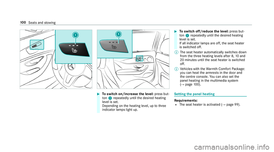 MERCEDES-BENZ CLS COUPE 2018 Owners Manual #
Toswitch on/increase the le vel:press but‐
to n1 repeatedly until the desired heating
le ve l is set.
Depending on the heating le vel, up tothree
indicator lamps light up. #
Toswitch off/reduce th MERCEDES-BENZ CLS COUPE 2018 Owners Manual #
Toswitch on/increase the le vel:press but‐
to n1 repeatedly until the desired heating
le ve l is set.
Depending on the heating le vel, up tothree
indicator lamps light up. #
Toswitch off/reduce th