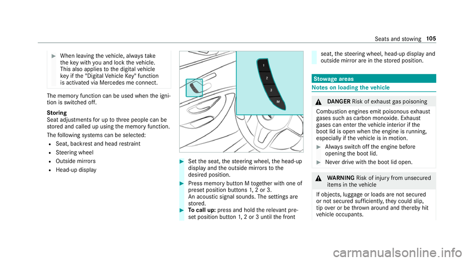 MERCEDES-BENZ CLS COUPE 2018  Owners Manual #
When leaving theve hicle, alw aysta ke
th eke y with you and lock theve hicle.
This also applies tothe digital vehicle
ke y if the "Digital Vehicle Key" function
is activated via Mercedes me