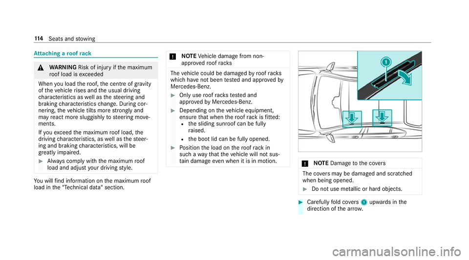 MERCEDES-BENZ CLS COUPE 2018  Owners Manual At
taching a roof rack &
WARNING Risk of inju ryifth e maximum
ro of load is exceeded
When you load thero of, the cent reof gr avity
of theve hicle rises and the usual driving
ch aracteristics as well