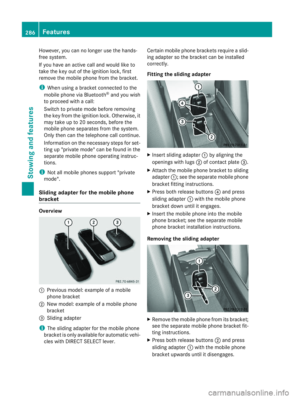 MERCEDES-BENZ CLS COUPE 2012 Owners Manual However, yo
ucan no longer use the hands-
free system.
If yo uhaveana ctivecalla nd would like to
take the key ou tofthe ignition lock, first
remove the mobile phone from the bracket.
i Whe nusing abr MERCEDES-BENZ CLS COUPE 2012 Owners Manual However, yo
ucan no longer use the hands-
free system.
If yo uhaveana ctivecalla nd would like to
take the key ou tofthe ignition lock, first
remove the mobile phone from the bracket.
i Whe nusing abr