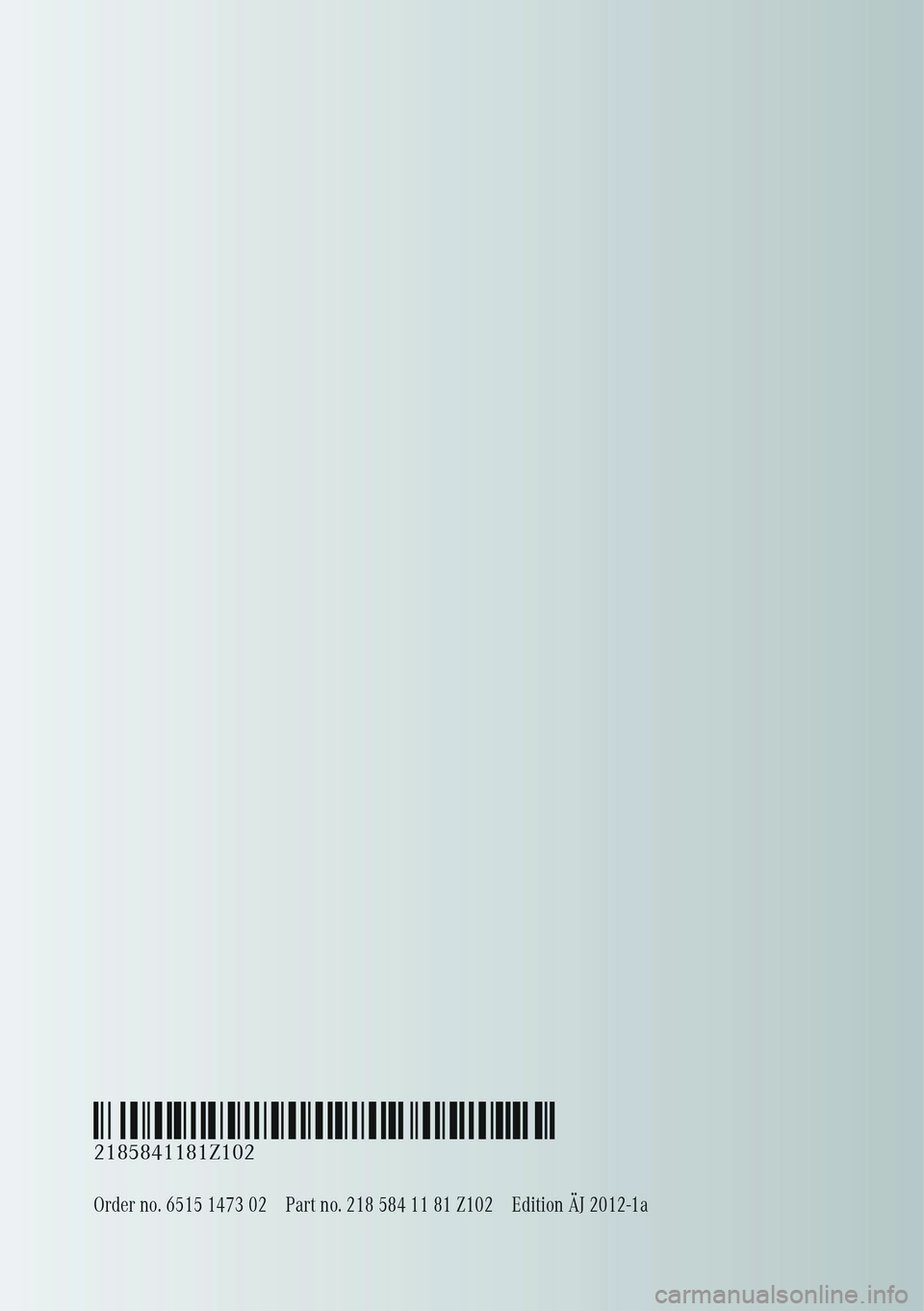 MERCEDES-BENZ CLS COUPE 2012 Owners Manual MERCEDES-BENZ CLS COUPE 2012 Owners Manual