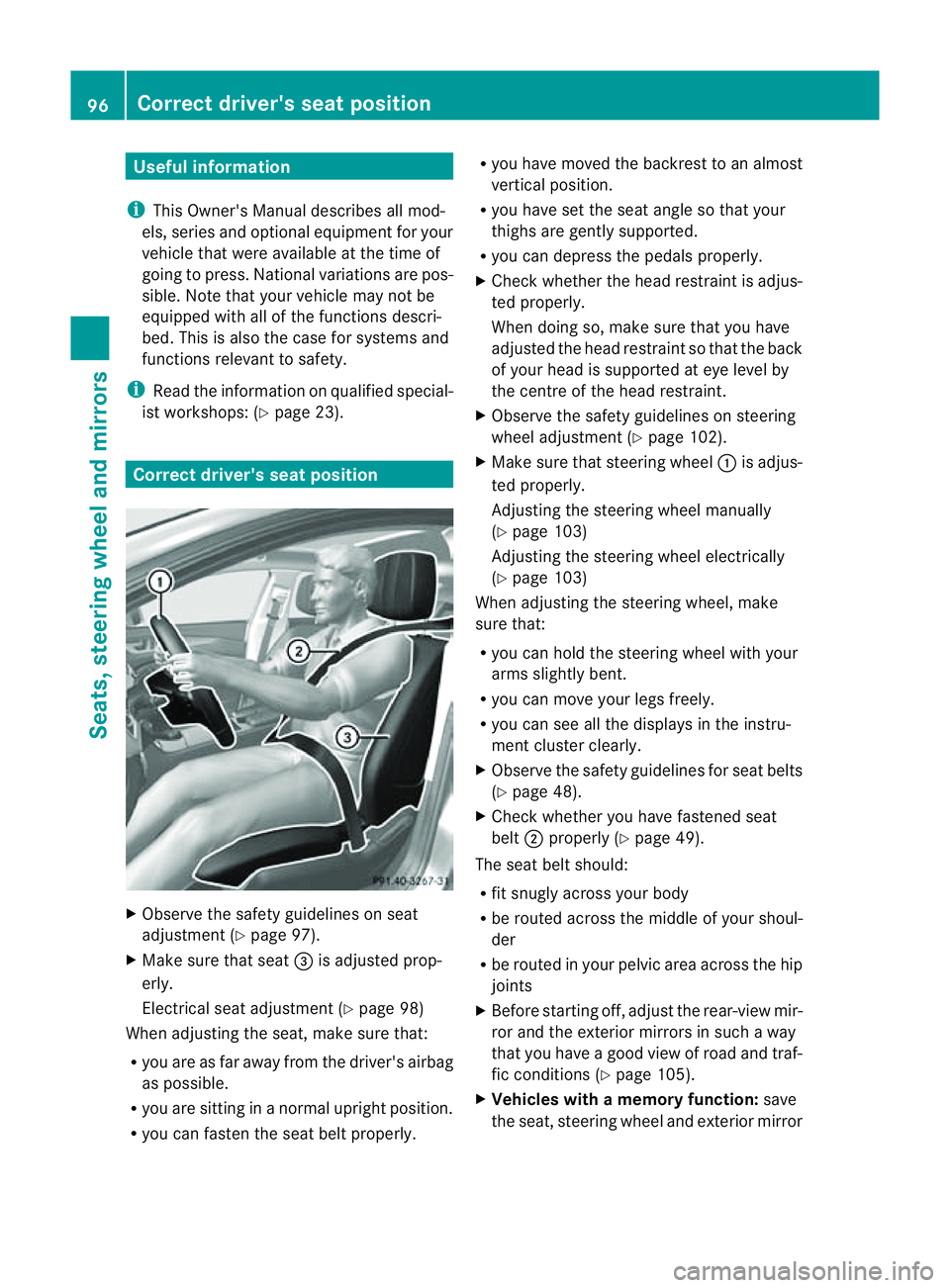 MERCEDES-BENZ CLS COUPE 2012 Owners Manual Useful information
i This Owner's Manual describes all mod-
els, series and optional equipment for your
vehicle that were available at the time of
going to press. National variation sare pos-
sibl MERCEDES-BENZ CLS COUPE 2012 Owners Manual Useful information
i This Owner's Manual describes all mod-
els, series and optional equipment for your
vehicle that were available at the time of
going to press. National variation sare pos-
sibl