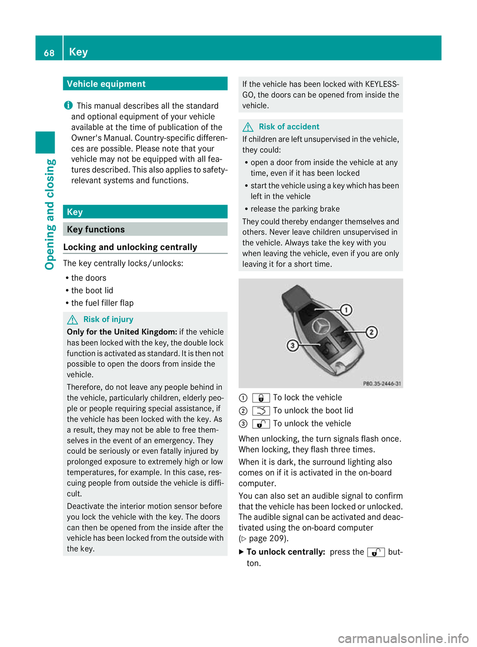 MERCEDES-BENZ CLS COUPE 2010 Manual PDF Vehicle equipment
i This manual describes all the standard
and optional equipment of your vehicle
available at the time of publicatio nofthe
Owner's Manual. Country-specific differen-
ces are poss MERCEDES-BENZ CLS COUPE 2010 Manual PDF Vehicle equipment
i This manual describes all the standard
and optional equipment of your vehicle
available at the time of publicatio nofthe
Owner's Manual. Country-specific differen-
ces are poss