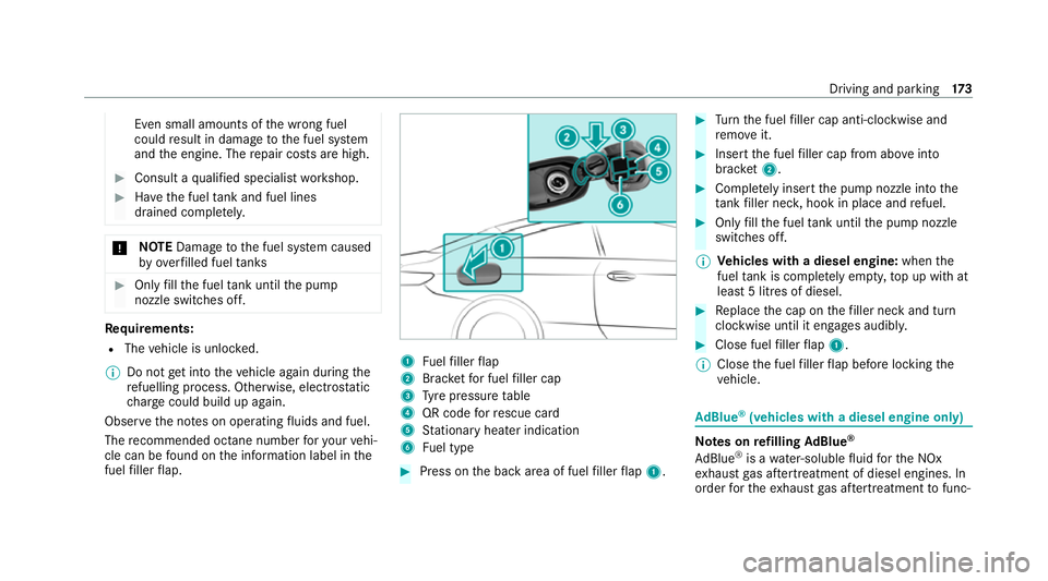 MERCEDES-BENZ E-CLASS COUPE 2020  Owners Manual Even small amounts of
the wrong fuel
could result in damage tothe fuel sy stem
and the engine. The repair costs are high. #
Consult a qualified specialist workshop. #
Have the fuel tank and fuel lines