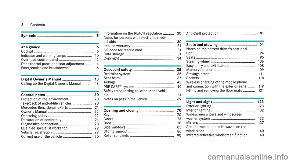 MERCEDES-BENZ E-CLASS COUPE 2020  Owners Manual Symbols
........................................................ 5At
agl ance .................................................... 6
Cockpit ...........................................................