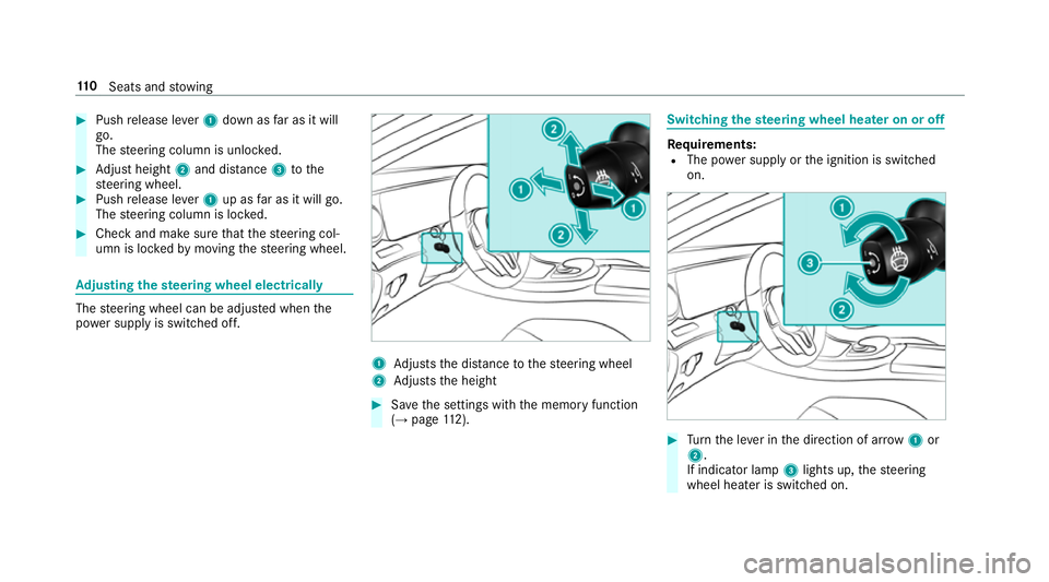MERCEDES-BENZ E-CLASS COUPE 2018 Owners Manual #
Push release le ver1 down as far as it will
go.
The steering column is unloc ked. #
Adjust height 2and di stance 3tothe
st eering wheel. #
Push release le ver1 up as far as it will go.
The steering MERCEDES-BENZ E-CLASS COUPE 2018 Owners Manual #
Push release le ver1 down as far as it will
go.
The steering column is unloc ked. #
Adjust height 2and di stance 3tothe
st eering wheel. #
Push release le ver1 up as far as it will go.
The steering