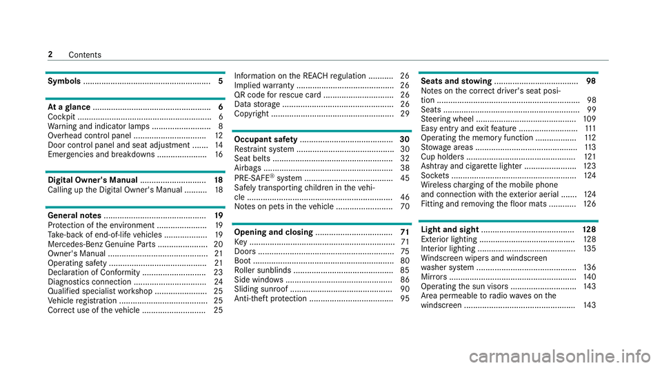 MERCEDES-BENZ E-CLASS COUPE 2018  Owners Manual Symbols
........................................................ 5At
agl ance .................................................... 6
Cockpit ...........................................................