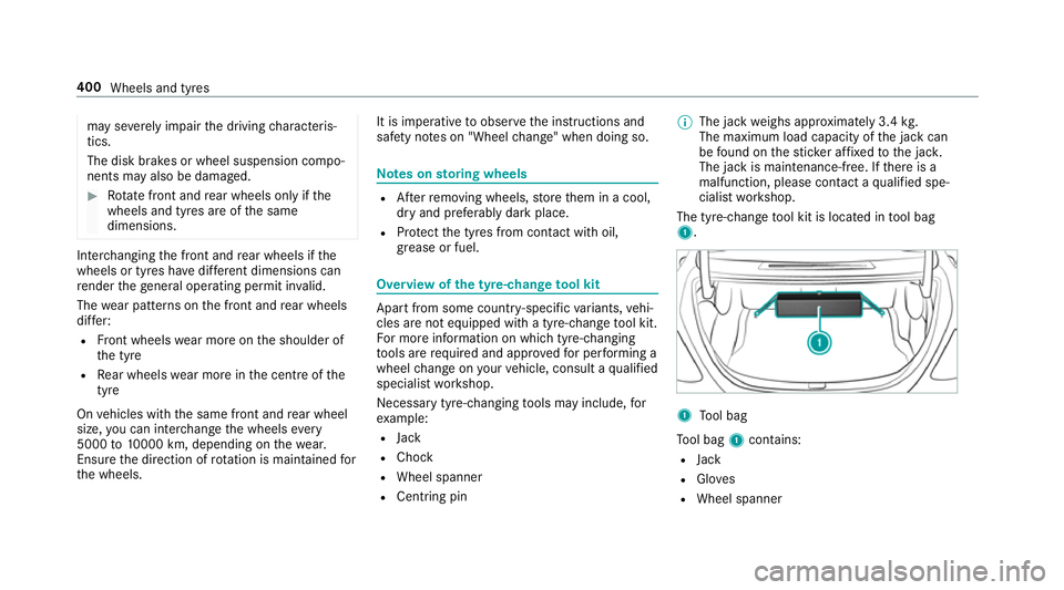 MERCEDES-BENZ E-CLASS COUPE 2017 Owners Manual may se
verely impair the driving characteris‐
tics.
The disk brakes or wheel suspension compo‐
nents may also be damaged. #
Rotate front and rear wheels on lyifthe
wheels and tyres are of the same MERCEDES-BENZ E-CLASS COUPE 2017 Owners Manual may se
verely impair the driving characteris‐
tics.
The disk brakes or wheel suspension compo‐
nents may also be damaged. #
Rotate front and rear wheels on lyifthe
wheels and tyres are of the same