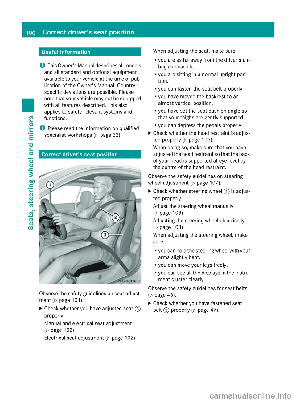 MERCEDES-BENZ E-CLASS COUPE 2011  Owners Manual Useful information
i This Owner's Manual describes all models
and all standard and optional equipment
available to your vehicle at the time of pub-
lication of the Owner's Manual. Country-
spe