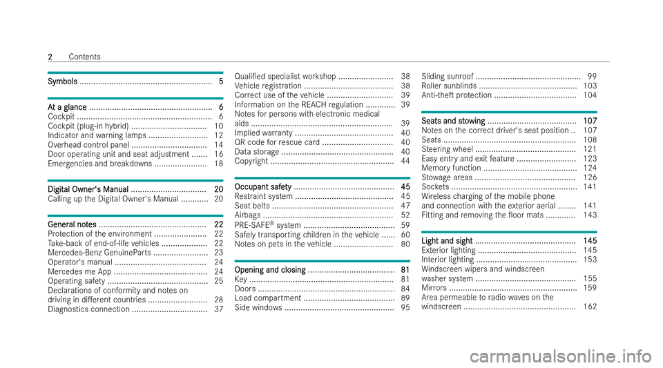 MERCEDES-BENZ E-CLASS ESTATE 2022  Owners Manual Symbols
Symbols
.......................................................... 5 5A
A
t a glance
t a glance ...................................................... 6 6
Co ckpit ............................