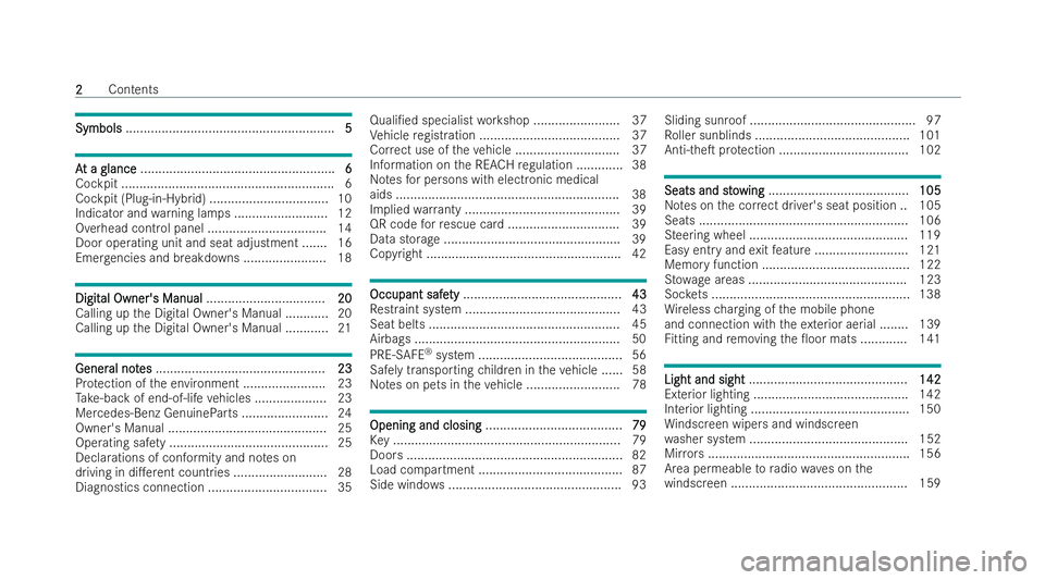 MERCEDES-BENZ E-CLASS ESTATE 2021  Owners Manual Symbols
Symbols
.......................................................... 5 5A
A
t a glance
t a glance ...................................................... 6 6
Co ckpit ............................