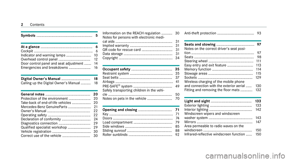 MERCEDES-BENZ E-CLASS ESTATE 2020  Owners Manual Symbols
........................................................ 5At
agl ance .................................................... 6
Cockpit ...........................................................