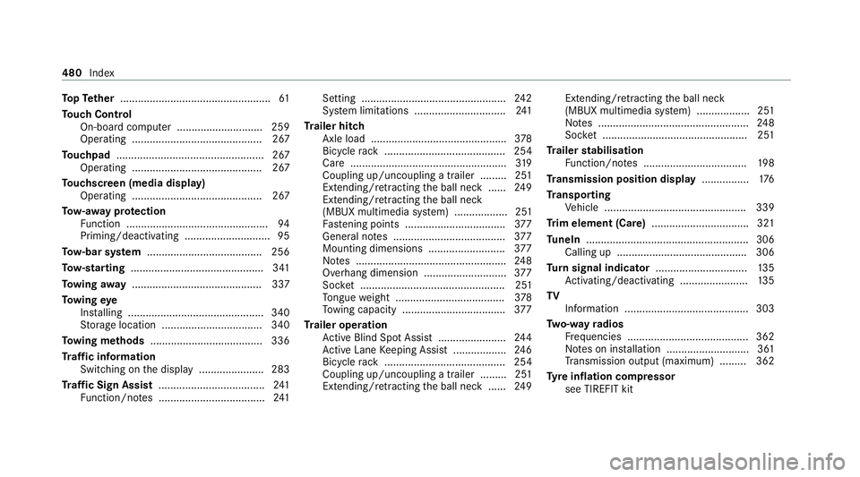 MERCEDES-BENZ E-CLASS ESTATE 2020 Owners Manual To
pTe ther .................................................. .61
To uch Control
On-board computer ............................. 259
Operating ............................................ 267
To uchp MERCEDES-BENZ E-CLASS ESTATE 2020 Owners Manual To
pTe ther .................................................. .61
To uch Control
On-board computer ............................. 259
Operating ............................................ 267
To uchp