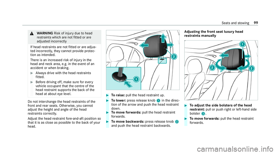 MERCEDES-BENZ E-CLASS ESTATE 2017 Owners Manual &
WARNING Risk of inju rydue tohead
re stra int sw hicha renotfitted or are
adju sted incor rectly
If head restra int sa renotfitted or ar eadjus‐
te di ncor rectl y,they canno tprovide pr otec‐
t MERCEDES-BENZ E-CLASS ESTATE 2017 Owners Manual &
WARNING Risk of inju rydue tohead
re stra int sw hicha renotfitted or are
adju sted incor rectly
If head restra int sa renotfitted or ar eadjus‐
te di ncor rectl y,they canno tprovide pr otec‐
t