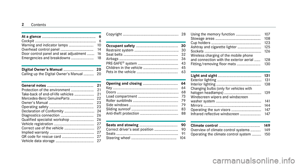 MERCEDES-BENZ E-CLASS ESTATE 2016  Owners Manual At
agl ance .................................................... 6
Cockpit ........................................................... 6
Wa rning and indicator lamps ........................ 10
Overhe