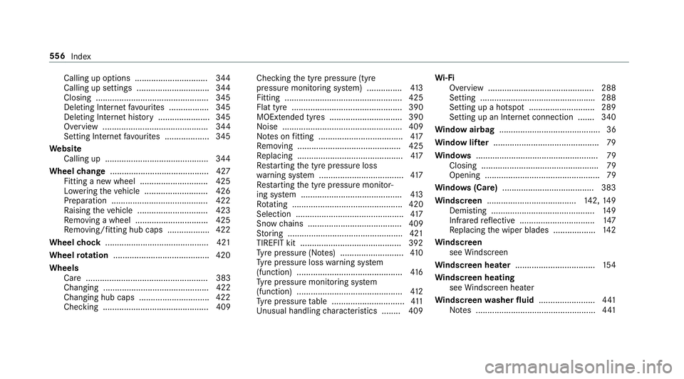 MERCEDES-BENZ E-CLASS ESTATE 2016 Owners Manual Calling up options ..............................
.344
Calling up settings .............................. .344
Closing ................................................ 345
Deleting In tern et favo uri MERCEDES-BENZ E-CLASS ESTATE 2016 Owners Manual Calling up options ..............................
.344
Calling up settings .............................. .344
Closing ................................................ 345
Deleting In tern et favo uri