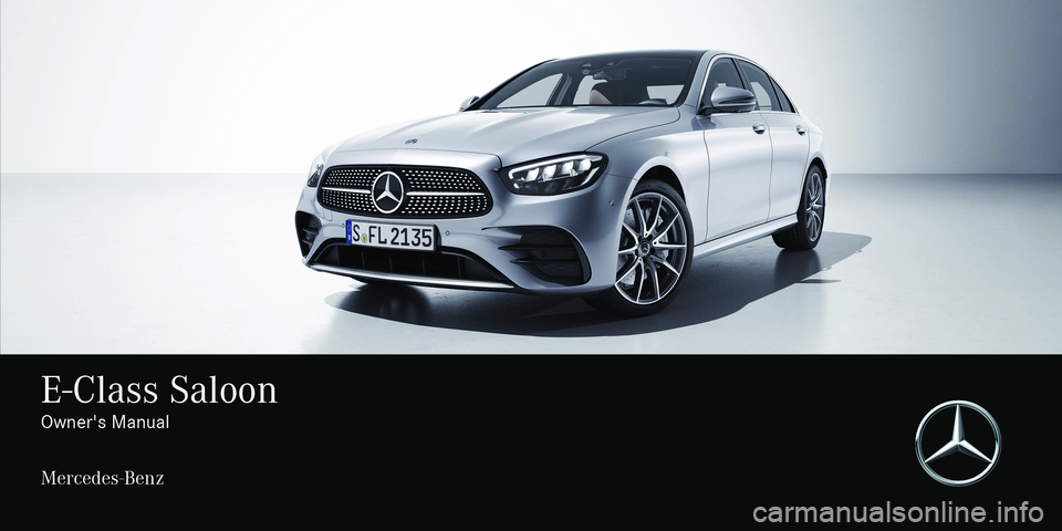 MERCEDES-BENZ E-CLASS SALOON 2020 Owners Manual MERCEDES-BENZ E-CLASS SALOON 2020 Owners Manual
