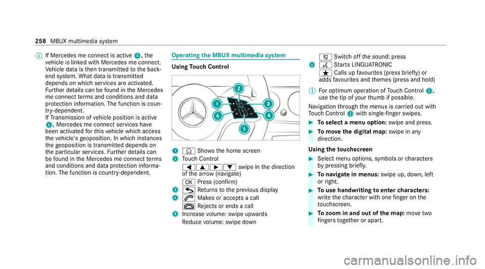 MERCEDES-BENZ E-CLASS SALOON 2020 Owners Manual %
If Mercedes me connect is active 5,the
ve hicle is linked with Mercedes me connect.
Ve hicle data is then transmit tedto the bac k-
end sy stem. What data is transmit ted
depends on which services a MERCEDES-BENZ E-CLASS SALOON 2020 Owners Manual %
If Mercedes me connect is active 5,the
ve hicle is linked with Mercedes me connect.
Ve hicle data is then transmit tedto the bac k-
end sy stem. What data is transmit ted
depends on which services a