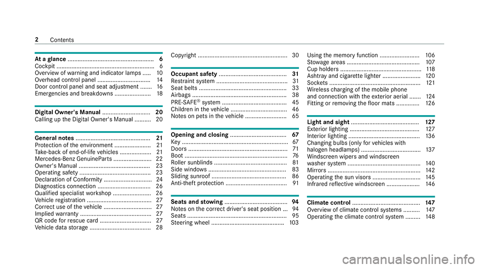 MERCEDES-BENZ E-CLASS SALOON 2017  Owners Manual At
agl ance .................................................... 6
Cockpit ........................................................... 6
Overview of warning and indicator lamps .... .10
Overhead contr