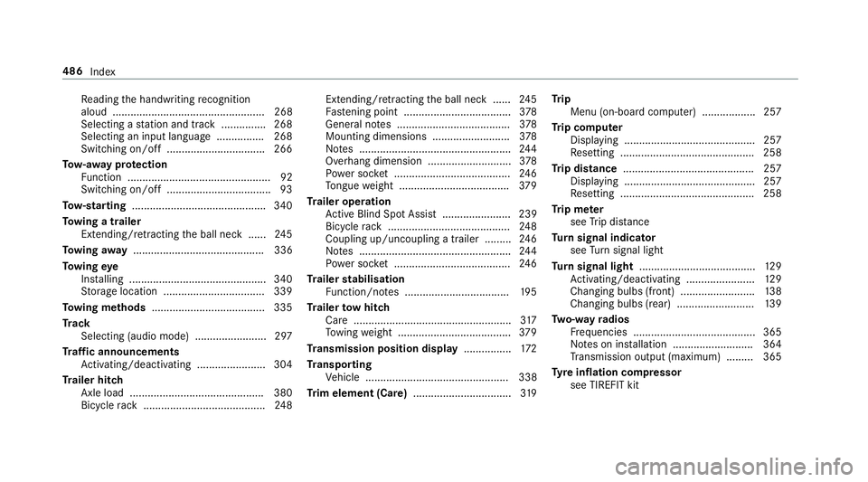 MERCEDES-BENZ E-CLASS SALOON 2017 Owners Manual Re
ading the handwriting recognition
aloud ................................................... 268
Selecting a station and track .............. .268
Selecting an input langua ge................ 268
Sw MERCEDES-BENZ E-CLASS SALOON 2017 Owners Manual Re
ading the handwriting recognition
aloud ................................................... 268
Selecting a station and track .............. .268
Selecting an input langua ge................ 268
Sw
