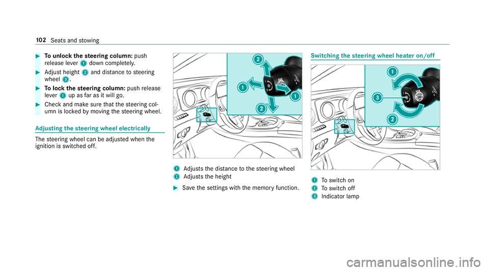 MERCEDES-BENZ E-CLASS SALOON 2016  Owners Manual #
Tounlo ckthest eering column: push
re lease le ver1 down comple tely. #
Adjust height 2and di stance tosteering
wheel 3. #
Tolock thest eering column: pushrelease
le ve r1 up as far as it will go. # MERCEDES-BENZ E-CLASS SALOON 2016  Owners Manual #
Tounlo ckthest eering column: push
re lease le ver1 down comple tely. #
Adjust height 2and di stance tosteering
wheel 3. #
Tolock thest eering column: pushrelease
le ve r1 up as far as it will go. #
