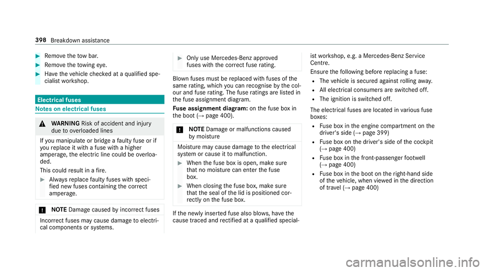 MERCEDES-BENZ E-CLASS SALOON 2016  Owners Manual #
Remo vetheto w bar. #
Remo vetheto wing eye. #
Have theve hicle checked at a qualified spe‐
cialist workshop. Electrical fuses
Note
s on electrical fuses &
WARNING Risk of accident and inju ry
due MERCEDES-BENZ E-CLASS SALOON 2016  Owners Manual #
Remo vetheto w bar. #
Remo vetheto wing eye. #
Have theve hicle checked at a qualified spe‐
cialist workshop. Electrical fuses
Note
s on electrical fuses &
WARNING Risk of accident and inju ry
due