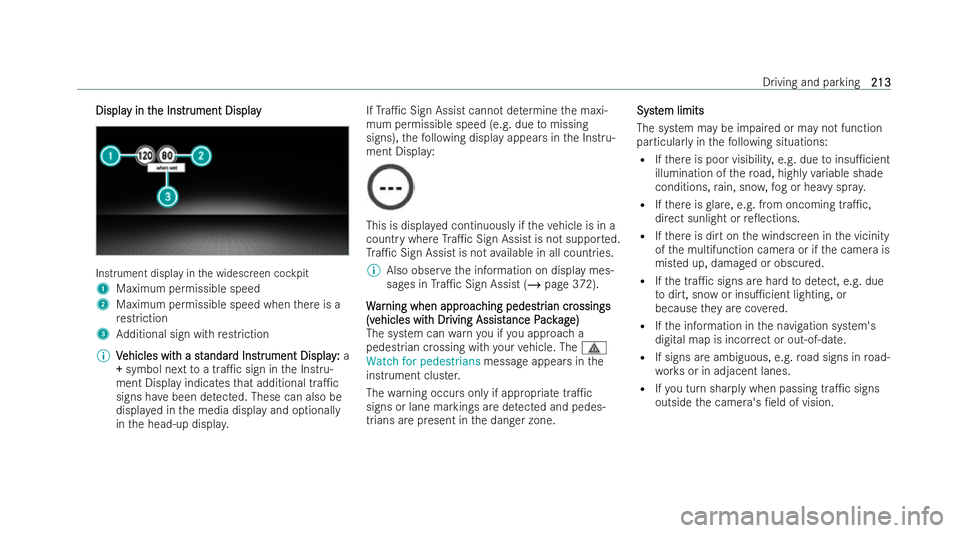 MERCEDES-BENZ E-CLASS CABRIOLET 2022  Owners Manual Displa
Displa
y in t
y in the Ins
he Instr trument Display
ument Display Instrument display in
the widescreen cockpit
1 Maximum permissible speed
2 Maximum permissible speed when there is a
re stricti