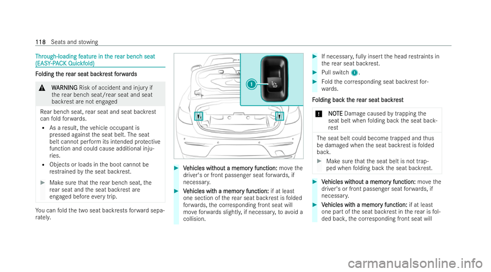 MERCEDES-BENZ E-CLASS CABRIOLET 2021  Owners Manual Thr
Through-loading f
ough-loading f eatur
eature in t
e in the r
he rear benc
ear benc h seat
h seat
(EASY
(EASY -PAC
-P AC K Quic
K Quic kf
kfold)
old) F
F
olding t
olding t he r
he rear seat bac
ea
