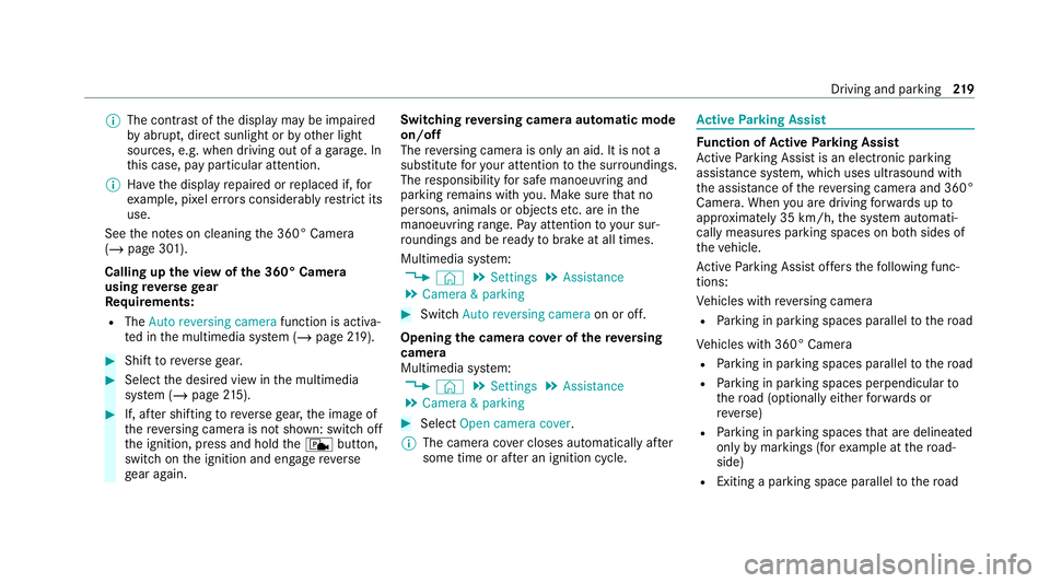 MERCEDES-BENZ E-CLASS CABRIOLET 2020 Owners Manual %
The contra stof the display may be impaired
by abrupt, direct sunlight or by other light
sources, e.g. when driving out of a garage . In
th is case, pay particular attention.
% Have the display repa MERCEDES-BENZ E-CLASS CABRIOLET 2020 Owners Manual %
The contra stof the display may be impaired
by abrupt, direct sunlight or by other light
sources, e.g. when driving out of a garage . In
th is case, pay particular attention.
% Have the display repa