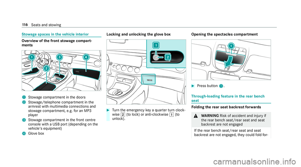 MERCEDES-BENZ E-CLASS CABRIOLET 2018 Owners Manual St
ow age spaces in theve hicle interior Overview of
the front stowage compa rt‐
ments 1
Stow age compartment in the doors
2 Stow age/telephone compartment in the
armrest with multimedia connections MERCEDES-BENZ E-CLASS CABRIOLET 2018 Owners Manual St
ow age spaces in theve hicle interior Overview of
the front stowage compa rt‐
ments 1
Stow age compartment in the doors
2 Stow age/telephone compartment in the
armrest with multimedia connections