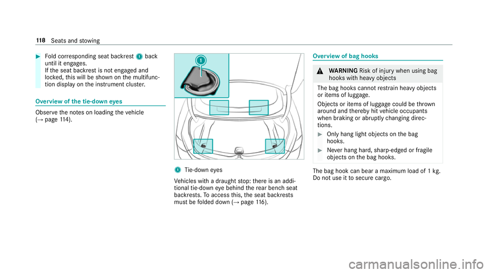MERCEDES-BENZ E-CLASS CABRIOLET 2018 Owners Manual #
Fold cor responding seat backrest 1back
until it engages.
If th e seat backrest is not engaged and
loc ked, this will be shown on the multifunc‐
tion display on the instrument clus ter. Overview o MERCEDES-BENZ E-CLASS CABRIOLET 2018 Owners Manual #
Fold cor responding seat backrest 1back
until it engages.
If th e seat backrest is not engaged and
loc ked, this will be shown on the multifunc‐
tion display on the instrument clus ter. Overview o