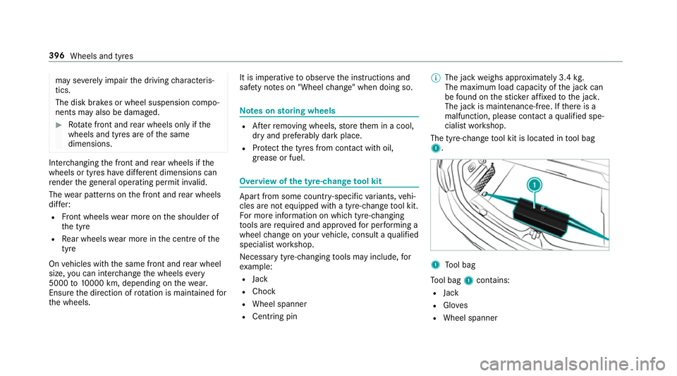 MERCEDES-BENZ E-CLASS CABRIOLET 2017 Owners Manual may se
verely impair the driving characteris‐
tics.
The disk brakes or wheel suspension compo‐
nents may also be damaged. #
Rotate front and rear wheels on lyifthe
wheels and tyres are of the same MERCEDES-BENZ E-CLASS CABRIOLET 2017 Owners Manual may se
verely impair the driving characteris‐
tics.
The disk brakes or wheel suspension compo‐
nents may also be damaged. #
Rotate front and rear wheels on lyifthe
wheels and tyres are of the same