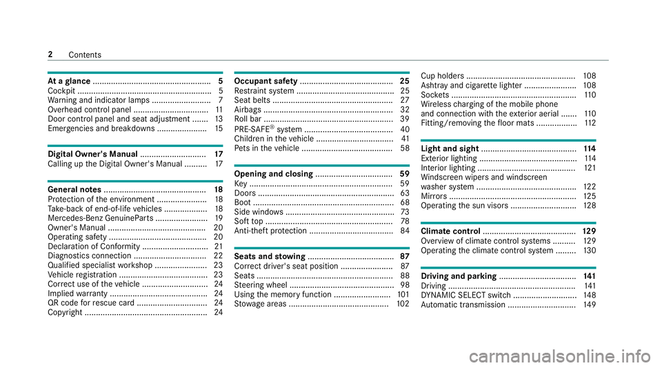 MERCEDES-BENZ E-CLASS CABRIOLET 2017  Owners Manual At
agl ance .................................................... 5
Cockpit ........................................................... 5
Wa rning and indicator lamps .......................... 7
Overh