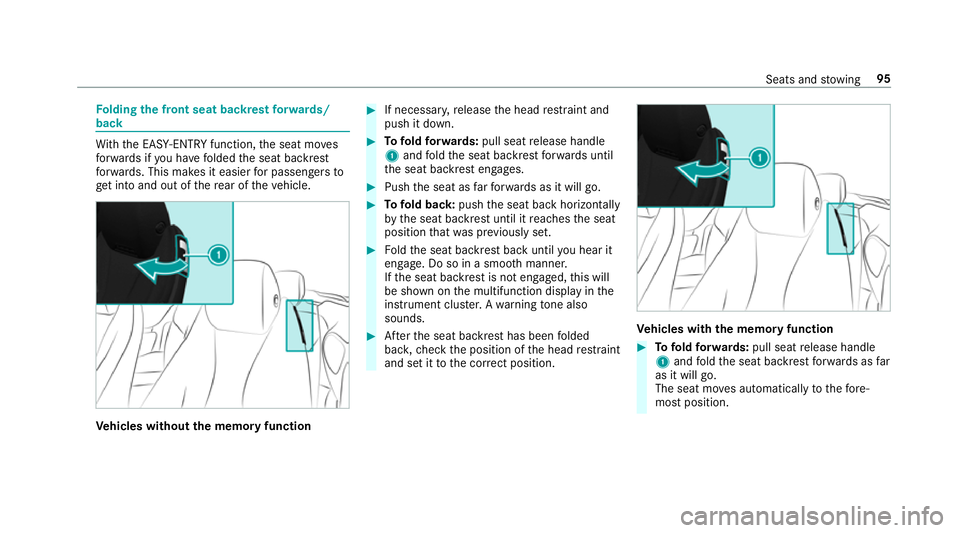 MERCEDES-BENZ E-CLASS CABRIOLET 2017 Owners Manual Fo
lding the front seat backrest forw ards/
back Wi
th th e EASY -ENTRY function, the seat mo ves
fo rw ards if you ha vefolded the seat backrest
fo rw ards. This makes it easier for passengers to
ge MERCEDES-BENZ E-CLASS CABRIOLET 2017 Owners Manual Fo
lding the front seat backrest forw ards/
back Wi
th th e EASY -ENTRY function, the seat mo ves
fo rw ards if you ha vefolded the seat backrest
fo rw ards. This makes it easier for passengers to
ge