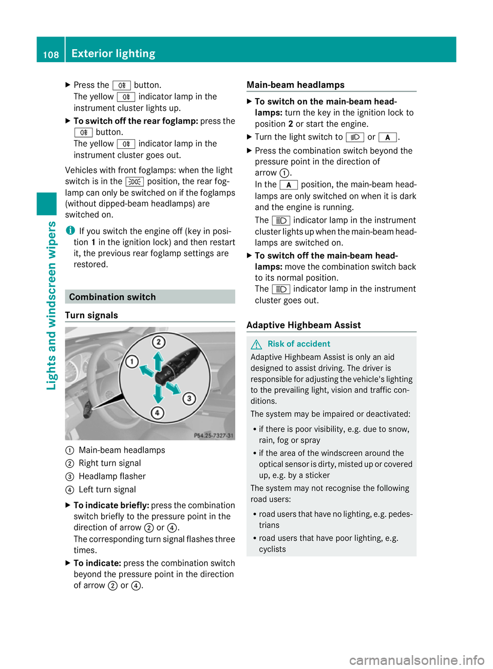 MERCEDES-BENZ E-CLASS CABRIOLET 2010 Owners Manual X
Press the Rbutton.
The yellow Rindicator lam pinthe
instrumen tcluster lights up.
X To switch off the rear foglam p:press the
R button.
The yellow Rindicator lamp in the
instrument cluster goes out. MERCEDES-BENZ E-CLASS CABRIOLET 2010 Owners Manual X
Press the Rbutton.
The yellow Rindicator lam pinthe
instrumen tcluster lights up.
X To switch off the rear foglam p:press the
R button.
The yellow Rindicator lamp in the
instrument cluster goes out.