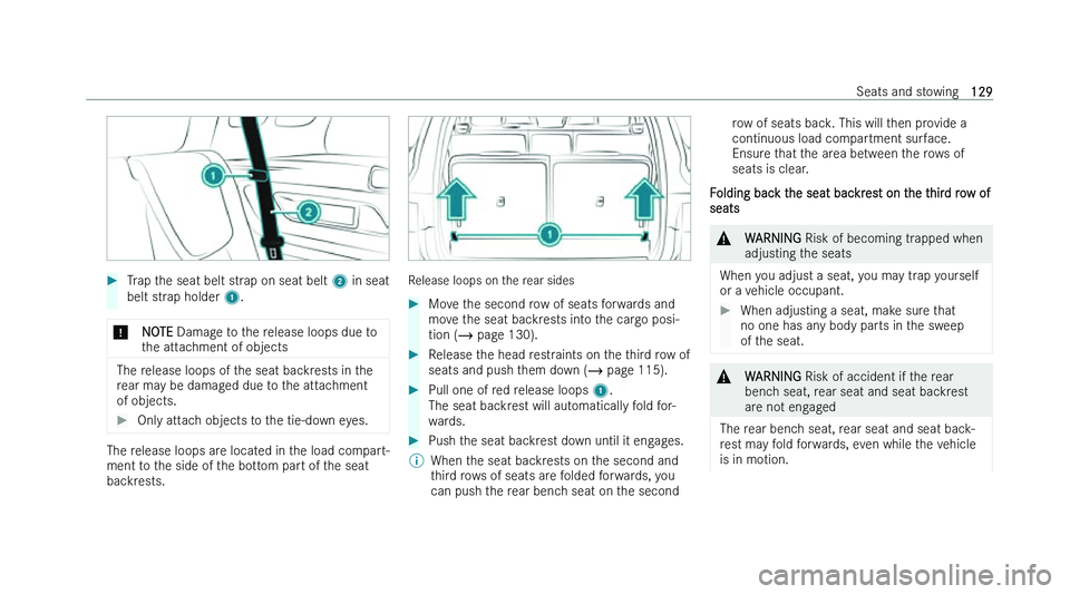 MERCEDES-BENZ EQB SUV 2022  Owners Manual �
�T�r�a�p� �t�h�e� �s�e�a�t� �b�e�l�t� �s�t�r�a�p� �o�n� �s�e�a�t� �b�e�l�t�  �2� �i�n� �s�e�a�t
�b�e�l�t� �s �t�r�a�p� �h�o�l�d�e�r�  �1�.
�* �N�O�T�E � �D�a�m�a�g
 �e� �t�o� �t�h�e� �r�e�l�e�a�s�e