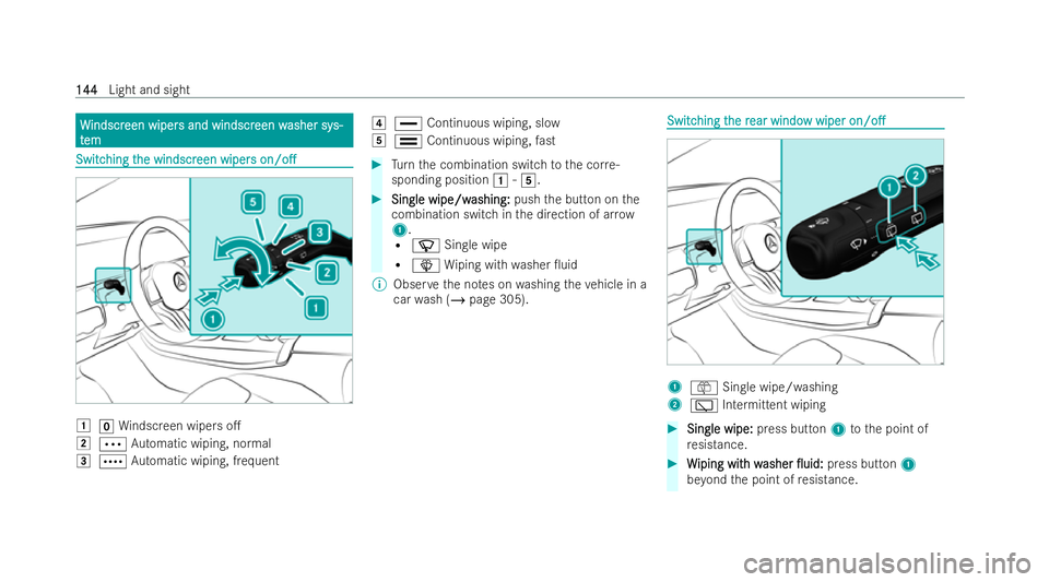 MERCEDES-BENZ EQB SUV 2021  Owners Manual W
W
indscr
indscr een wiper
een wiper sand windscr
sa nd windscr een w
een washer sy
asher sy s-
s-
t
t em
em Switc
Switc
hing t
hing t he windscr
he windscr een wipers
een wipers on/o.
on/o. 1
gWin