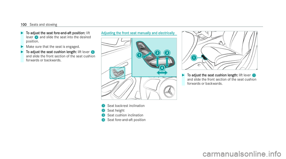MERCEDES-BENZ EQC SUV 2022  Owners Manual #
T
To adjus
o adjus t t
t the seat
he seat f
for
or e-and-aT
e-and-aT position:
position:liT
le ve r4 and slide the seat into the desired
position. #
Make sure that the seat is engaged. #
T
To adj