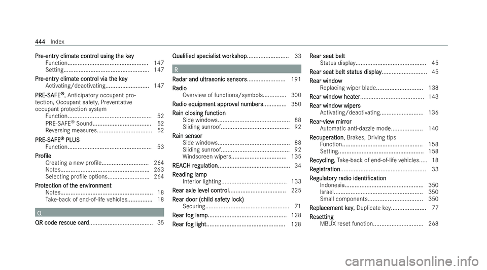 MERCEDES-BENZ EQC SUV 2022  Owners Manual Pr
Pr
e-entr
e-entr y climat
y climat e contr
e control using t
ol using t hekey
he key
Fu nction................................................ 147
Setting...........................................