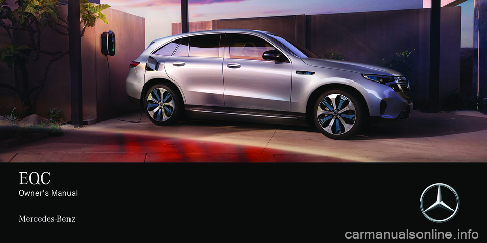 MERCEDES-BENZ EQC SUV 2021 Owners Manual MERCEDES-BENZ EQC SUV 2021 Owners Manual