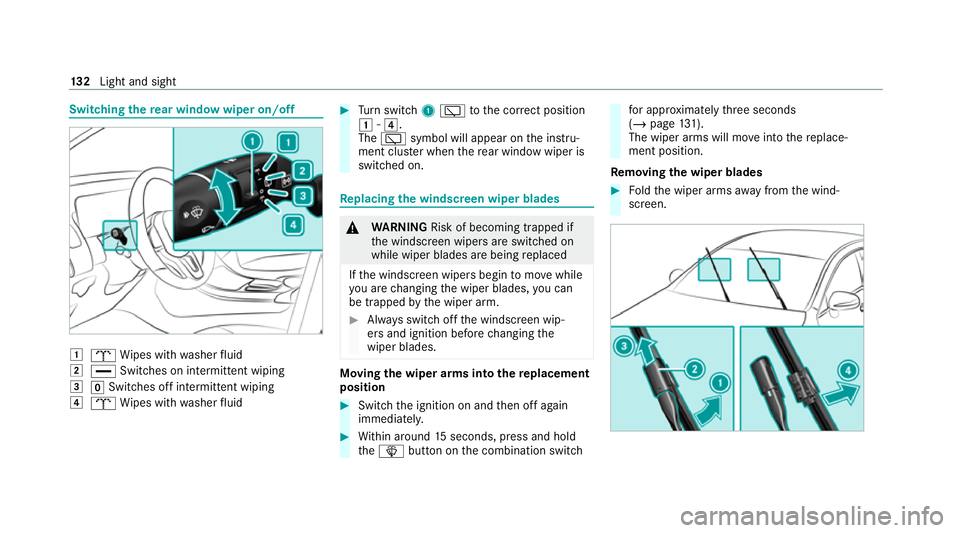 MERCEDES-BENZ EQC SUV 2021  Owners Manual Switching
there ar window wiper on/off 1
b Wipes with washer fluid
2 ° Switches on intermittent wiping
3 gSwitches off intermittent wiping
4 b Wipes with washer fluid #
Turn switch 1è tothe cor rect