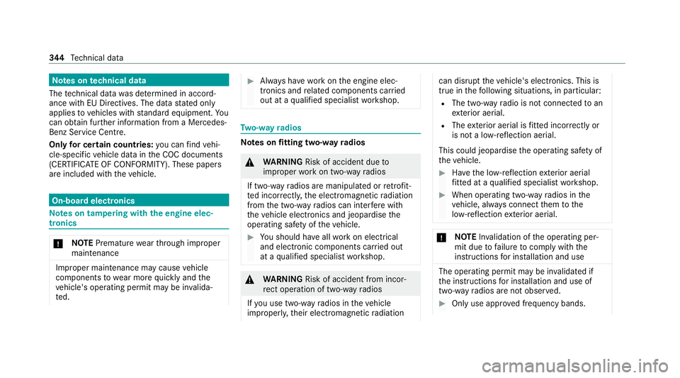 MERCEDES-BENZ EQC SUV 2021  Owners Manual Note
s ontech nical data
The tech nical da tawa s de term ined in accord‐
ance with EU Directives. The data stated on ly
applies tovehicles with standard equipment. Yo u
can obtain fur ther informat