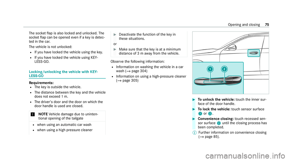 MERCEDES-BENZ EQC SUV 2021 Manual PDF The soc
ketflap is also loc ked and unloc ked. The
soc ketflap can be opened even if a key is de tec‐
te d in the car.
The vehicle is not unloc ked:
R Ifyo u ha veloc kedth eve hicle using thekey.
R MERCEDES-BENZ EQC SUV 2021 Manual PDF The soc
ketflap is also loc ked and unloc ked. The
soc ketflap can be opened even if a key is de tec‐
te d in the car.
The vehicle is not unloc ked:
R Ifyo u ha veloc kedth eve hicle using thekey.
R