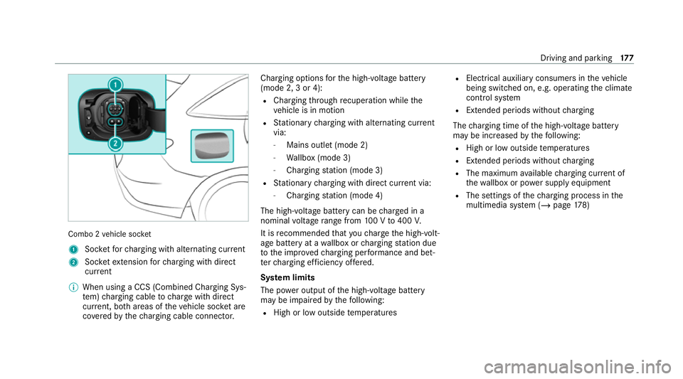 MERCEDES-BENZ EQC SUV 2019 Owners Manual Combo 2
vehicle soc ket
1 Socketfo rch arging with alternating cur rent
2 Socketex tension forch arging with direct
cur rent
% When using a CCS (Combined Charging Sys‐
tem) charging cable tocharge w MERCEDES-BENZ EQC SUV 2019 Owners Manual Combo 2
vehicle soc ket
1 Socketfo rch arging with alternating cur rent
2 Socketex tension forch arging with direct
cur rent
% When using a CCS (Combined Charging Sys‐
tem) charging cable tocharge w